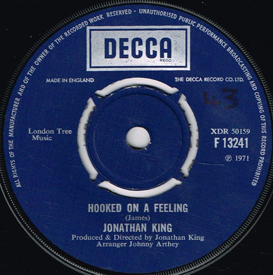 Jonathan King : Hooked On A Feeling (7", Single, Mono)