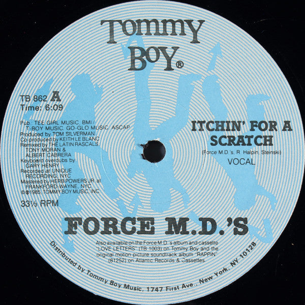 Force M.D.'s* : Itchin' For A Scratch (12")