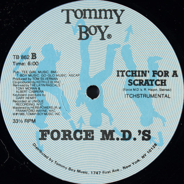 Force M.D.'s* : Itchin' For A Scratch (12")