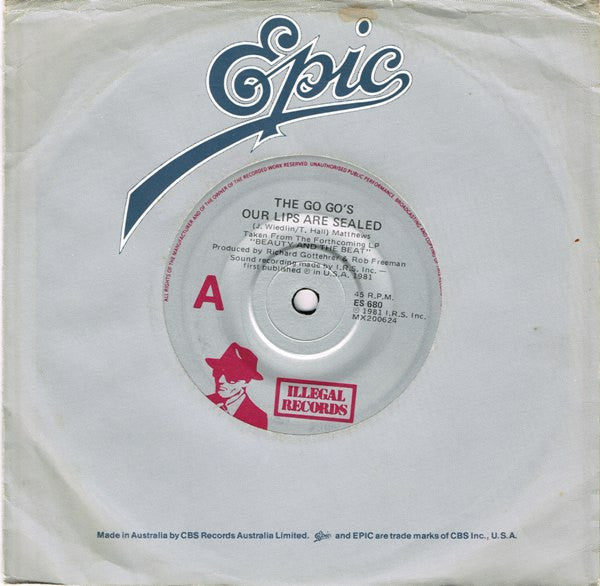 The Go Go's* : Our Lips Are Sealed (7", Single)