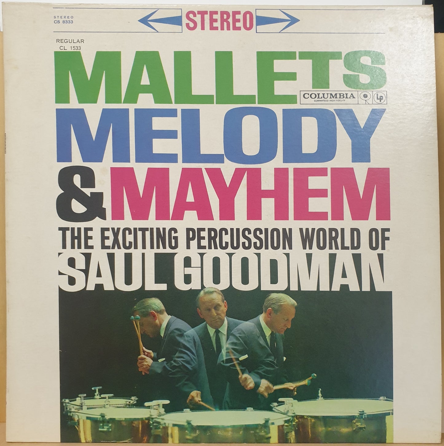 Saul Goodman - Mallets Melody & Mayhem - The Exciting Percussion World Of Saul Goodman (LP) Near Mint (NM or M-) / Very Good Plus (VG+)