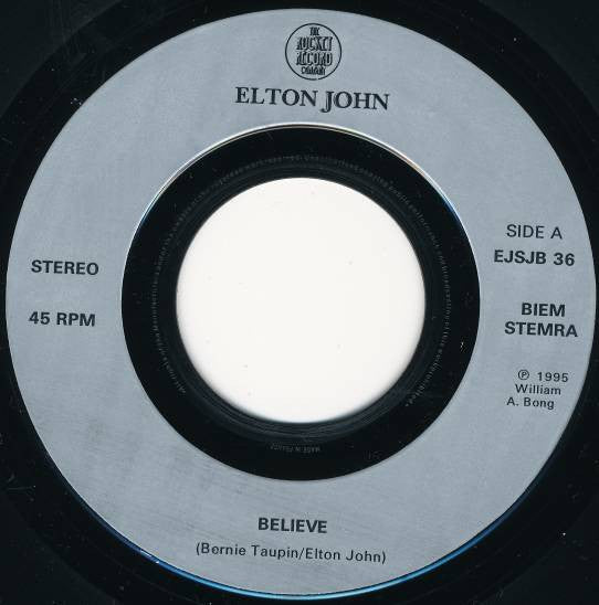 Elton John : Believe (7", Jukebox)