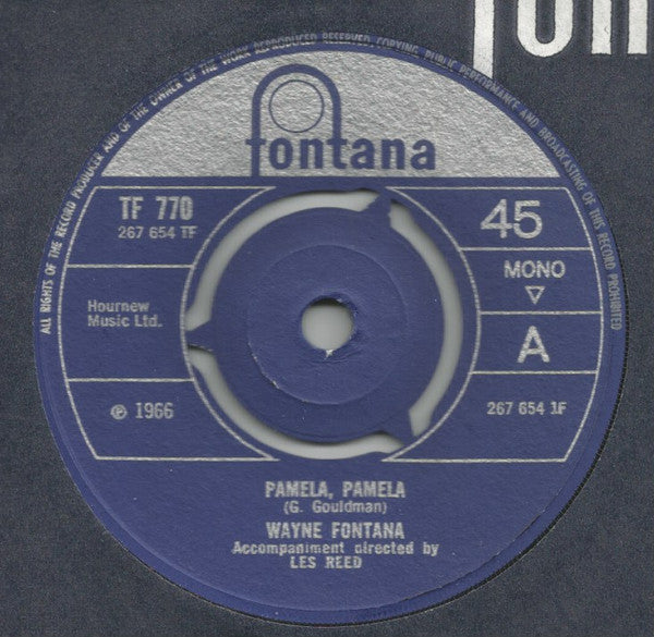 Wayne Fontana : Pamela, Pamela (7", Single, Mono, 3-p)
