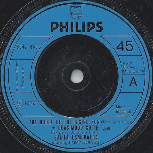 Santa Esmeralda Starring Jimmy Goings : The House Of The Rising Sun + Quasimodo Suite (7")