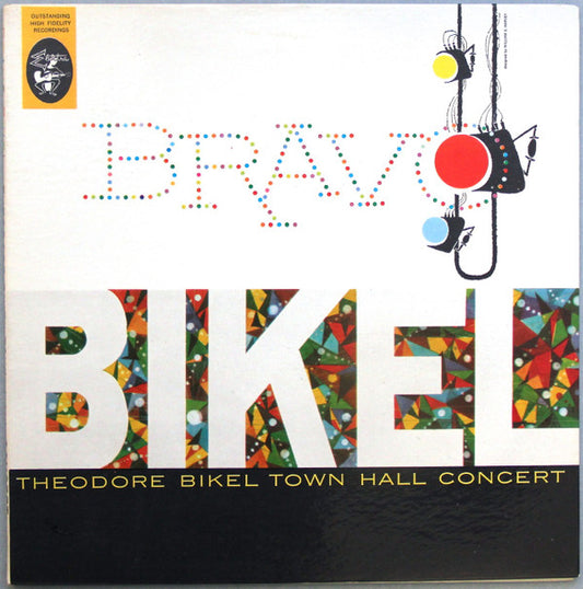 Theodore Bikel : Bravo Bikel - Theodore Bikel Town Hall Concert (LP, Mono)