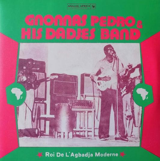 Gnonnas Pedro & His Dadjes Band* – Roi De L'Agbadja Moderne Mint (M) / Mint (M)