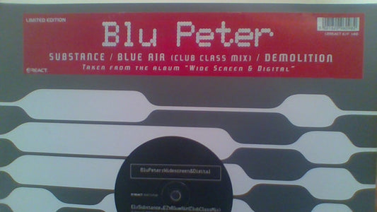 Blu Peter : Substance / Blue Air / Demolition (12")