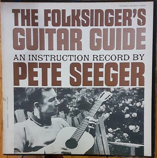 Pete Seeger : The Folksinger's Guitar Guide: An Instruction Record By Pete Seeger (LP, Album, Mono, RE)