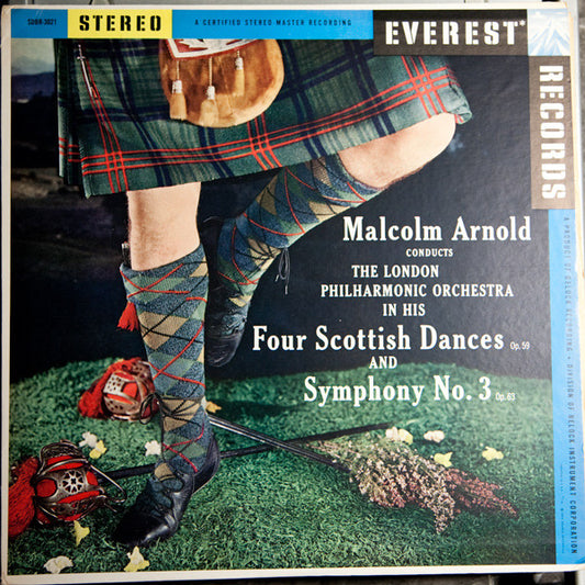 Malcolm Arnold Conducts The London Philharmonic Orchestra : Four Scottish Dances, Op. 59 And Symphony No. 3, Op. 63 (LP, Album, Sil)