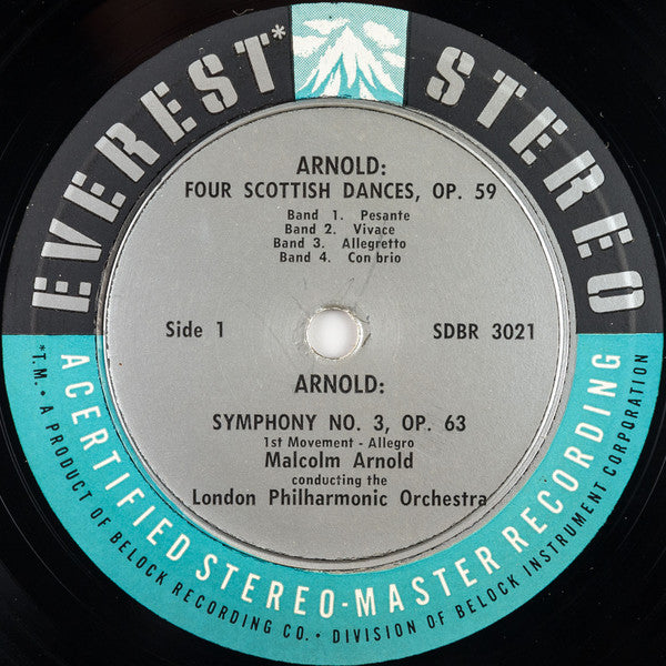Malcolm Arnold Conducts The London Philharmonic Orchestra : Four Scottish Dances, Op. 59 And Symphony No. 3, Op. 63 (LP, Album, Sil)