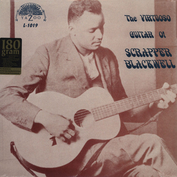 Scrapper Blackwell : The Virtuoso Guitar Of Scrapper Blackwell (LP, Comp, Ltd, RE, 180)