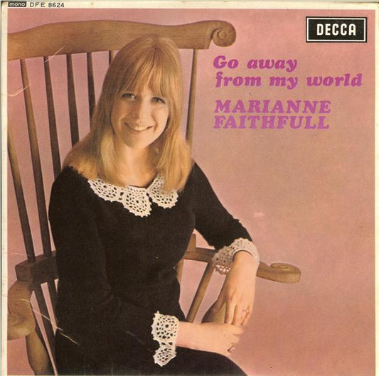 Marianne Faithfull : Go Away From My World (7", EP)