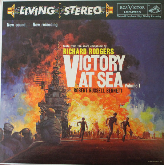 Richard Rodgers / Robert Russell Bennett / RCA Victor Symphony Orchestra : Victory At Sea Volume 1 (LP, Album, RE)