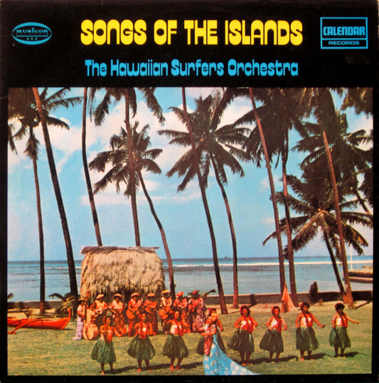 The Hawaiian Surfers Orchestra : Songs Of The Islands (LP, Album)