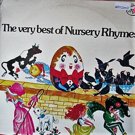 The Terry Town Players, Children Accompanied By Eira Davies, Mike Pilot : The Very Best Of Nursery Rhymes (LP, Comp)