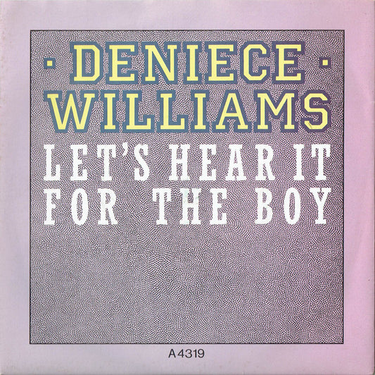 Deniece Williams : Let's Hear It For The Boy (7", Single, Pap)