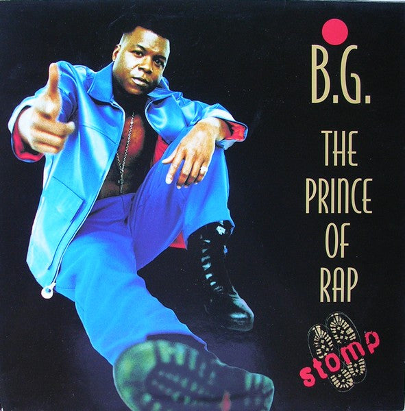 B.G. The Prince Of Rap : Stomp (12")