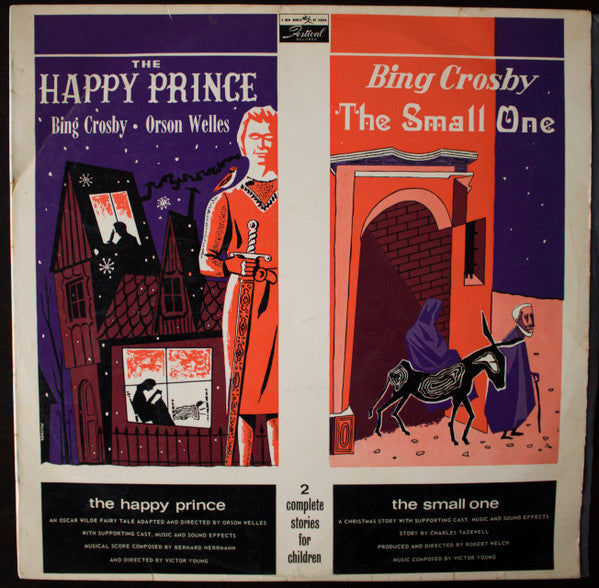 Bing Crosby - Orson Welles : The Happy Prince & The Small One (LP, Album, Mono)