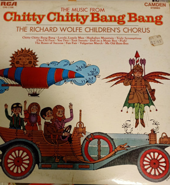 The Richard Wolfe Children's Chorus : The Music From Chitty Chitty Bang Bang (LP, Album)