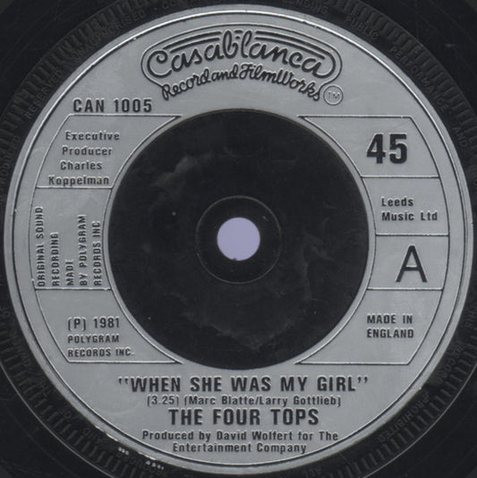 The Four Tops* : When She Was My Girl (7")