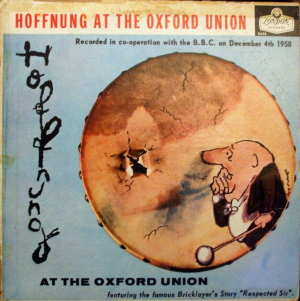 Gerard Hoffnung : Hoffnung At The Oxford Union (LP, Mono)