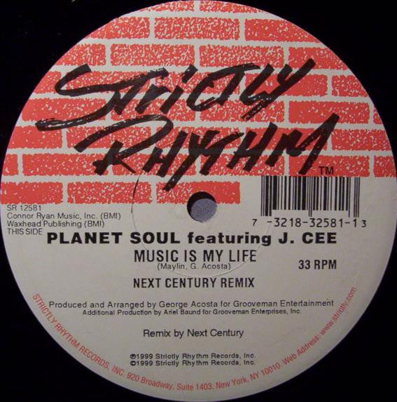 Planet Soul Featuring J. Cee : Music Is My Life (12")