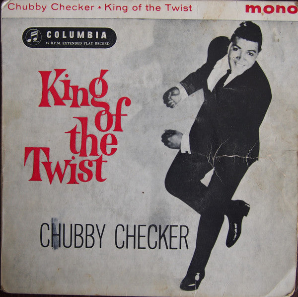 Chubby Checker : King Of The Twist (7", EP, Mono)