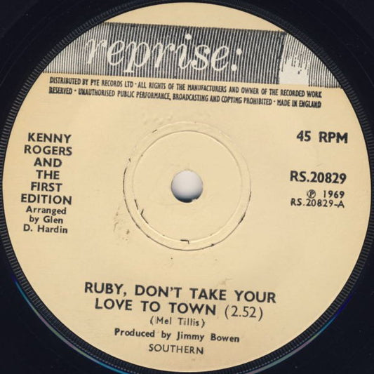 Kenny Rogers And The First Edition* : Ruby, Don't Take Your Love To Town (7", Single, Sol)