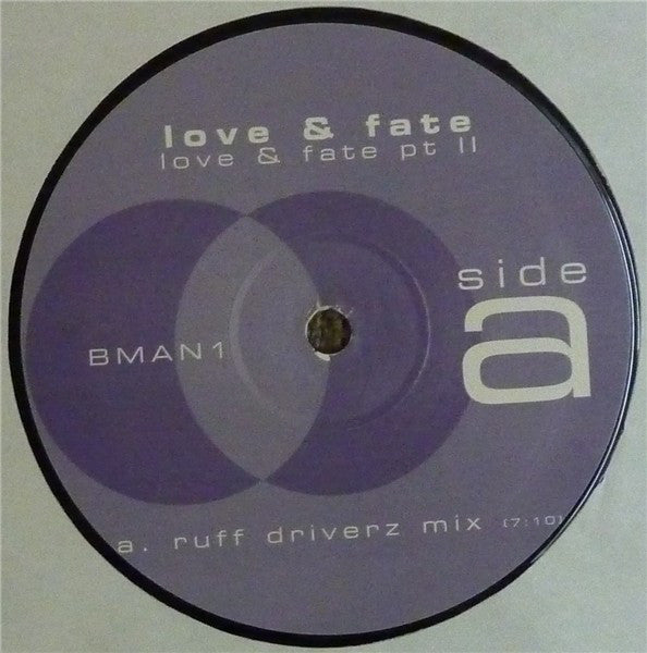 Love & Fate* : Love & Fate Pt II (12")