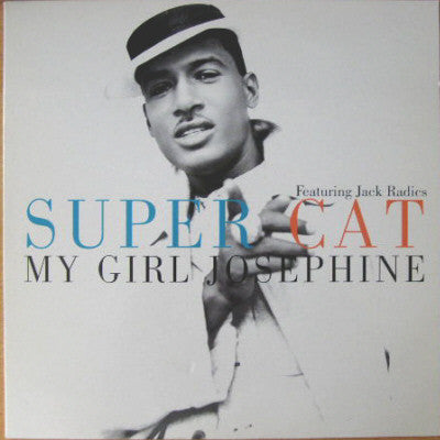 Super Cat (2) Featuring Jack Radics : My Girl Josephine (12", Single)