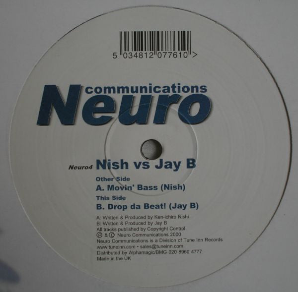 Nish Vs Jay B : Movin' Bass / Drop Da Beat! (12")