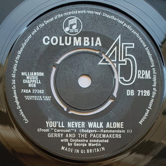 Gerry And The Pacemakers* : You'll Never Walk Alone (7", Single)