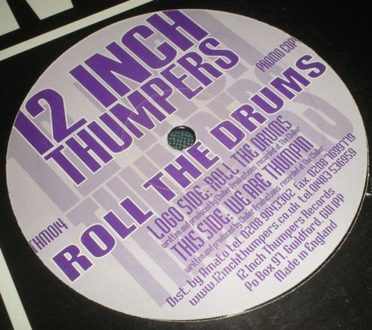 12 Inch Thumpers : Roll The Drums (12", Promo)