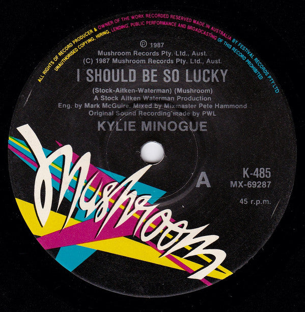 Kylie Minogue : I Should Be So Lucky (7", Single)