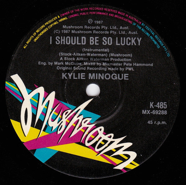 Kylie Minogue : I Should Be So Lucky (7", Single)