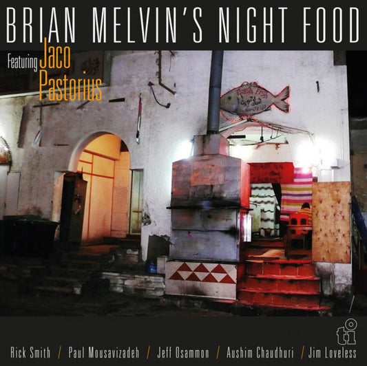 Brian Melvin Featuring Jaco Pastorius : Night Food (LP, Album, Ltd, Num, RE, Yel)