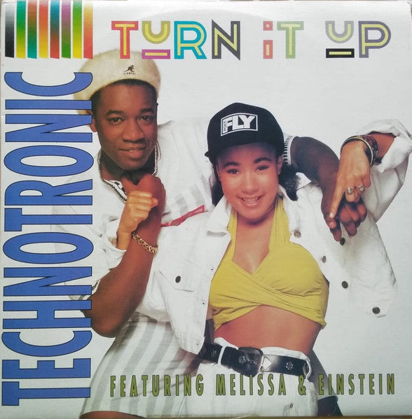 Technotronic Featuring Melissa & Einstein (2) : Turn It Up (12")