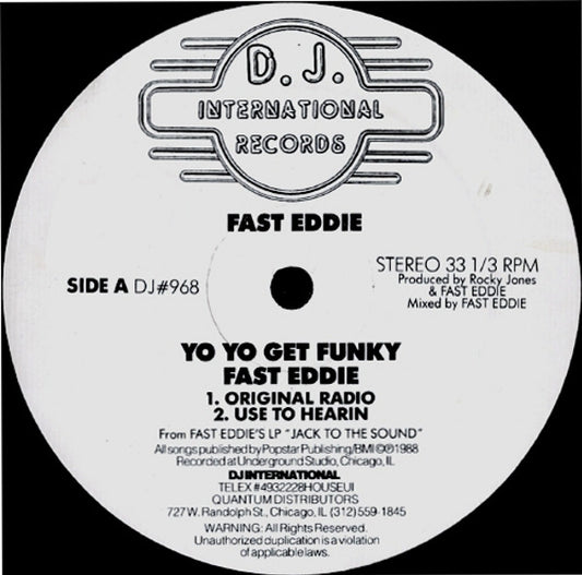 Fast Eddie* : Yo Yo Get Funky (12")