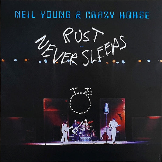 Neil Young & Crazy Horse : Rust Never Sleeps (LP, Album, RE, RM)