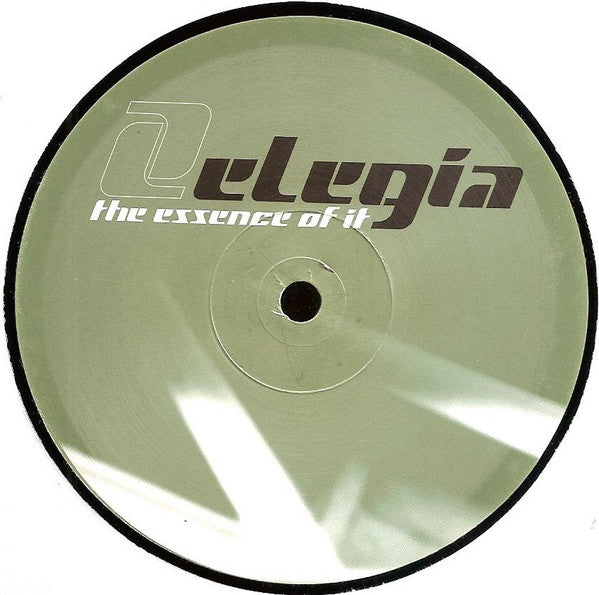 Elegia : The Essence Of It (12")