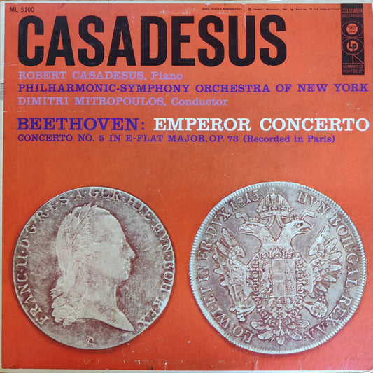 Beethoven*, Robert Casadesus, Philharmonic-Symphony Orchestra Of New York, Dimitri Mitropoulos : Emperor Concerto: Concerto No. 5 In E-Flat Major, Op. 73 (LP, Mono)