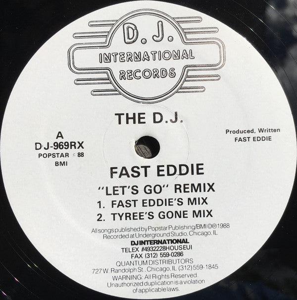 The D.J. Fast Eddie* : Let's Go (Remix) (12")