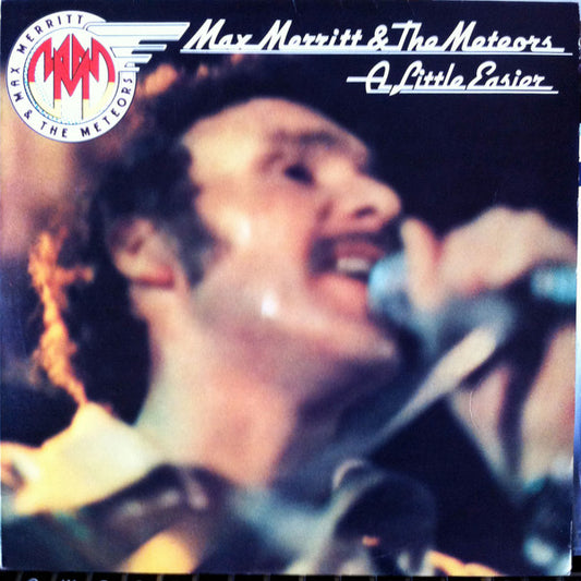 Max Merritt & The Meteors* : A Little Easier (LP, Album)