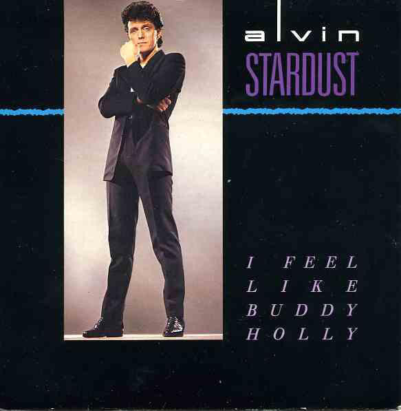 Alvin Stardust : I Feel Like Buddy Holly (7", Single, Blu)