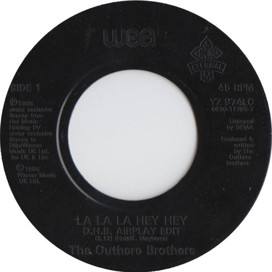 The Outhere Brothers : La La La Hey Hey (7", Jukebox)