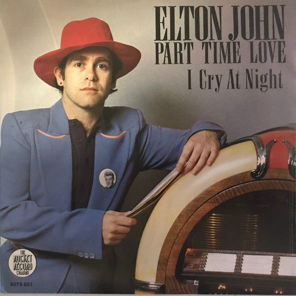 Elton John : Part Time Love (7", Single)