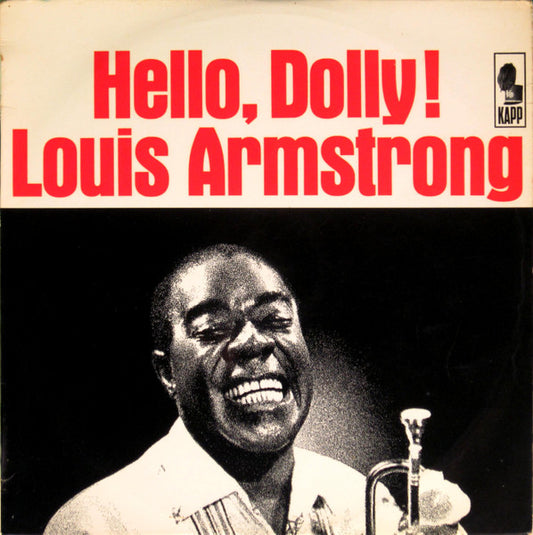 Louis Armstrong And The All-Stars* : Hello, Dolly! (LP, Album, Mono)