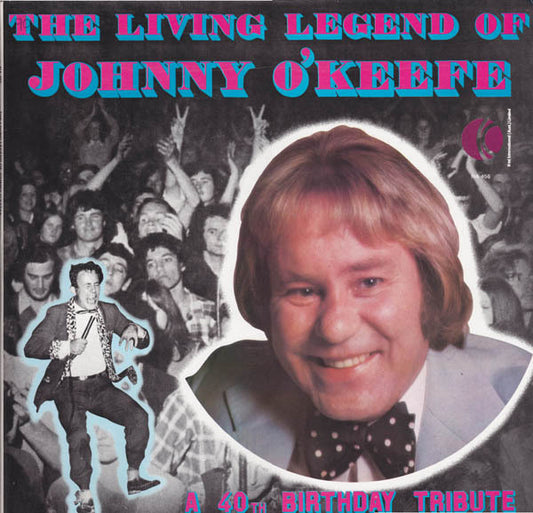 Johnny O'Keefe : The Living Legend Of Johnny O'Keefe (LP, Comp, Gat)