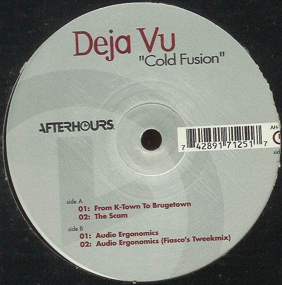 Deja Vu (20) : Cold Fusion (12")