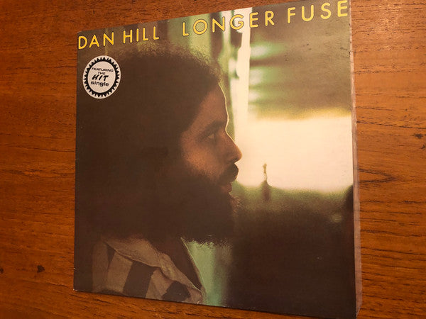 Dan Hill : Longer Fuse (LP, Album, Gat)